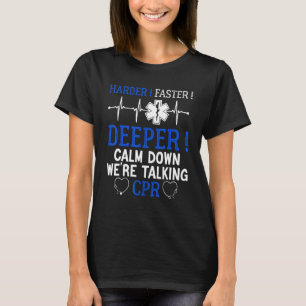 Coola Cpr Emt Ems Sjukvårdare Health Care Quote De T Shirt