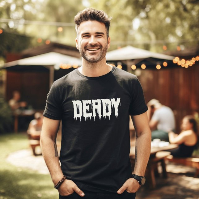 Coola DEADY Drippy Script Roligt Pappor Halloween T Shirt (Skapare uppladdad)