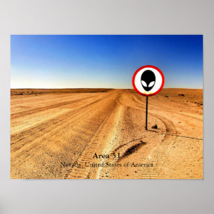 Coola Desolat Alien Area 51 Nevada USA Poster