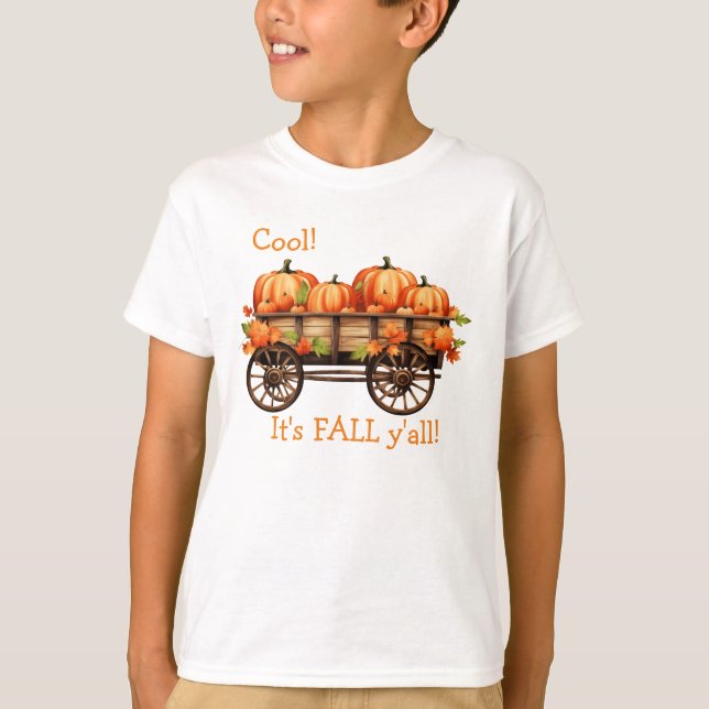 "Coola! Det är Fall y'all!" T-Shirt (Framsida)