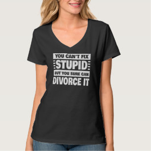 Coola Divorage För manar Women Newly Breakup Gifte T Shirt