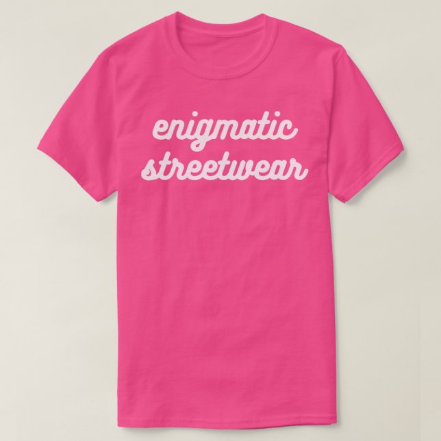 Coola Enigmatic Streetwear Text T Shirt (Design framsida)