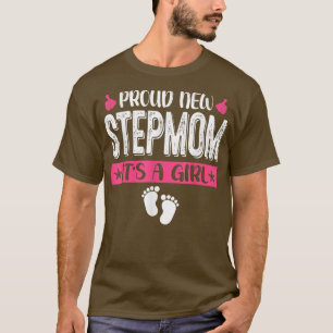 Coola Family Proud New Stepmamma Det är en flicka T Shirt