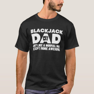 Coola Fantastisk Blackjack Pappa Gambling Casino B T Shirt