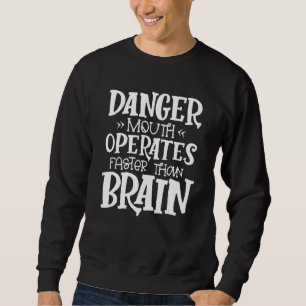 Coola Fantastisk Quote Mouth fungerar snabbare än Lång Ärmad Tröja