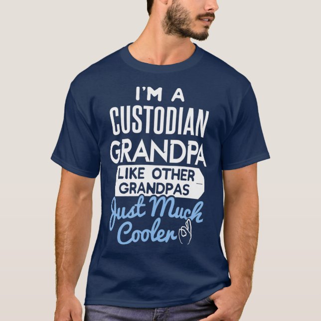 Coola Fars dag Design Custodian Grandpa T Shirt (Framsida)