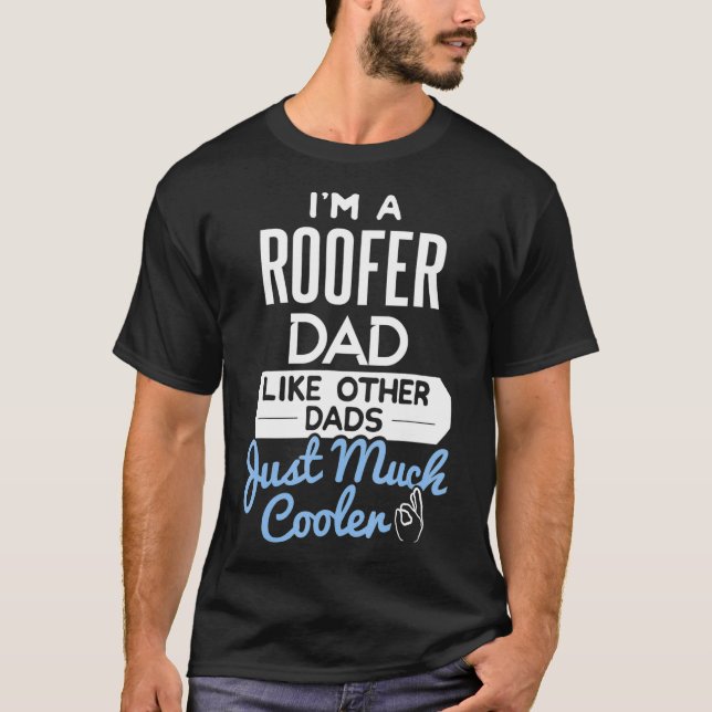 Coola Fars dag Roofer Pappa  T Shirt (Framsida)
