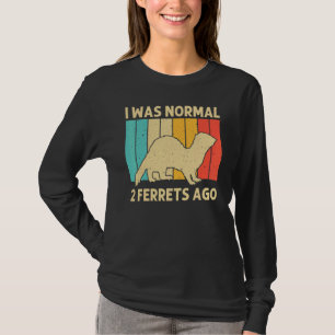Coola Ferret För manar Women Animal Ferret Owner R T Shirt