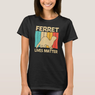 Coola Ferret För manar Women Animal Ferret Owner R T Shirt