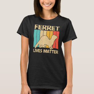 Coola Ferret För manar Women Animal Ferret Owner R T Shirt