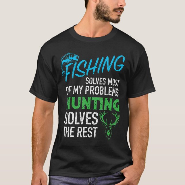 Coola Fishing Hunting Lös mina problem. T Shirt (Framsida)