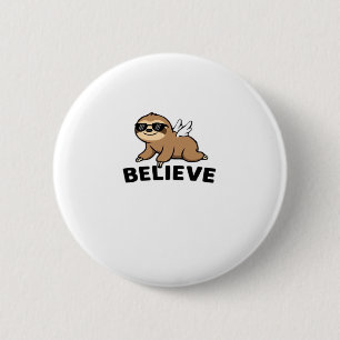 Coola Flies Sloth tror på en sunt motiv design Knapp