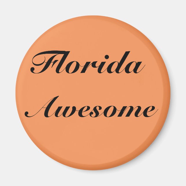 Coola Florida Fantastisk Quote Magnet (Framsidan)