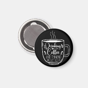 Coola för att dricka kaffe och tänka på födelsedag magnet