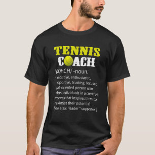 Coola för definition av tennis Coach T Shirt
