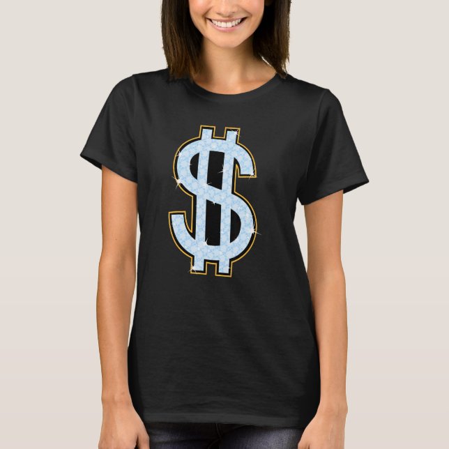 Coola för dollartecken mer Pengarar T Shirt (Framsida)