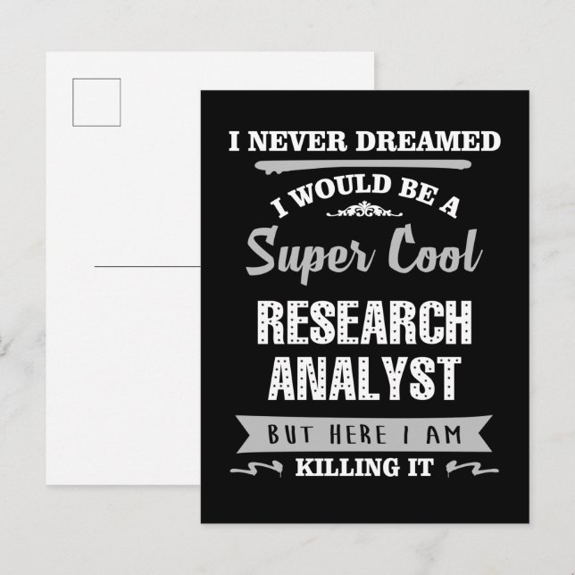 Coola för forskningsanalytiker som dödar den vykort (Fram/baksida)