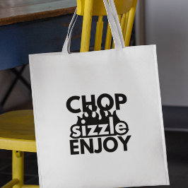 Coola för Mat Älskare Chop Sizzle Enjoy Tygkasse