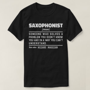 Coola för saxofonist Noun Saxophone Player Special T Shirt