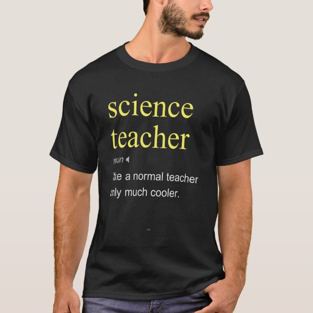 Coola för Science Teacher Definition School T Shirt (Framsida)