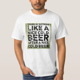 Coola Funny Quote Beer T-Shirt