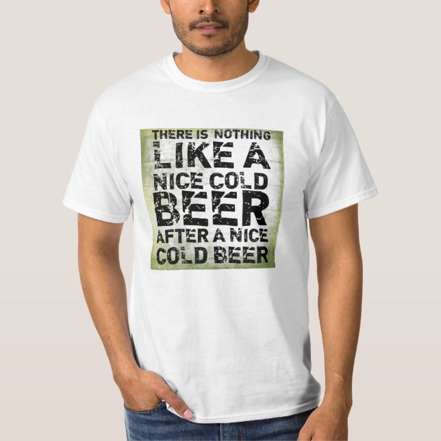 Coola Funny Quote Beer T-Shirt (Framsida)