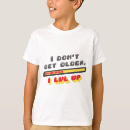 Coola Gamer Gaming Birthday får inte äldre I LVL U T Shirt