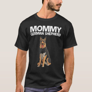 Coola German Shepherd For Women Mamma GSD Hund K9 T Shirt
