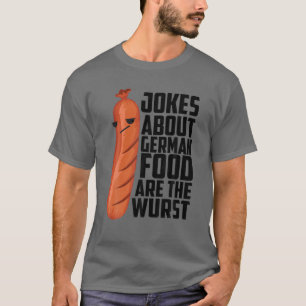 Coola German Wurst Joke   Funny Dutch Sause Fläkt  T Shirt