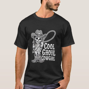 Coola Ghoul Cowgirl Halloween Ghost Western Cowgir T Shirt