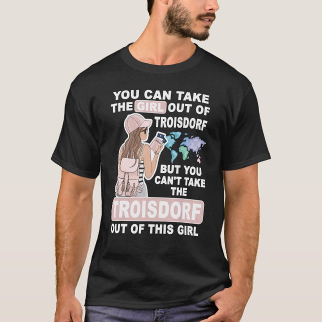 Coola Girl from Troisdorf City - Proud Troisdorf G T Shirt (Framsida)