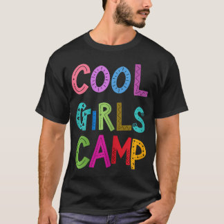 Coola Girls Camp Camping Älskare Kids Girls Womens T Shirt