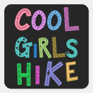 Coola Girls Hike Hiking Älskare Womens Girls Walki Fyrkantigt Klistermärke