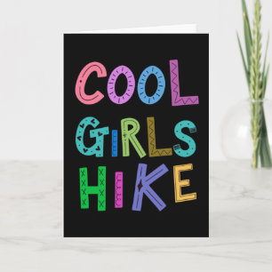 Coola Girls Hike Hiking Älskare Womens Girls Walki Kort