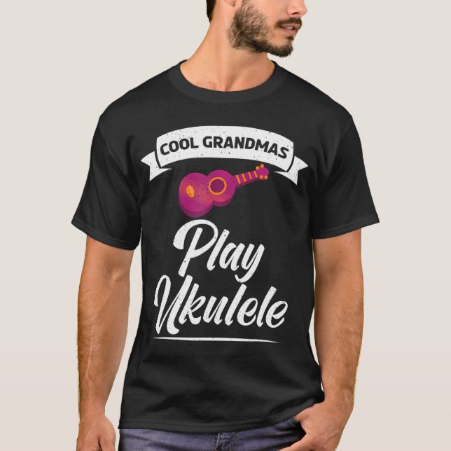 Coola Grandmas play Ukulele Uke Music Ukulele T Shirt (Framsida)