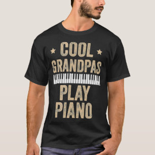 Coola Grandpas Play Piano Gift Pianist Musici T Shirt