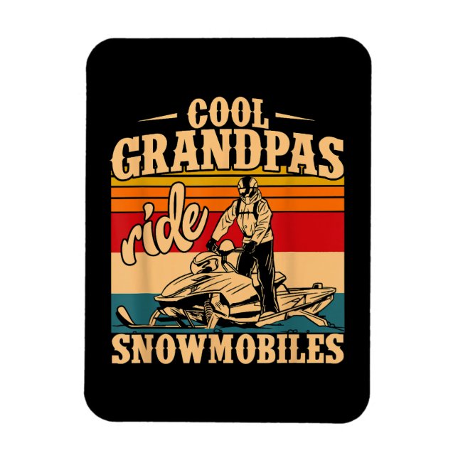 Coola Grandpas rides SnowMobes Snowmobile Snowmob Magnet (Vertikal)