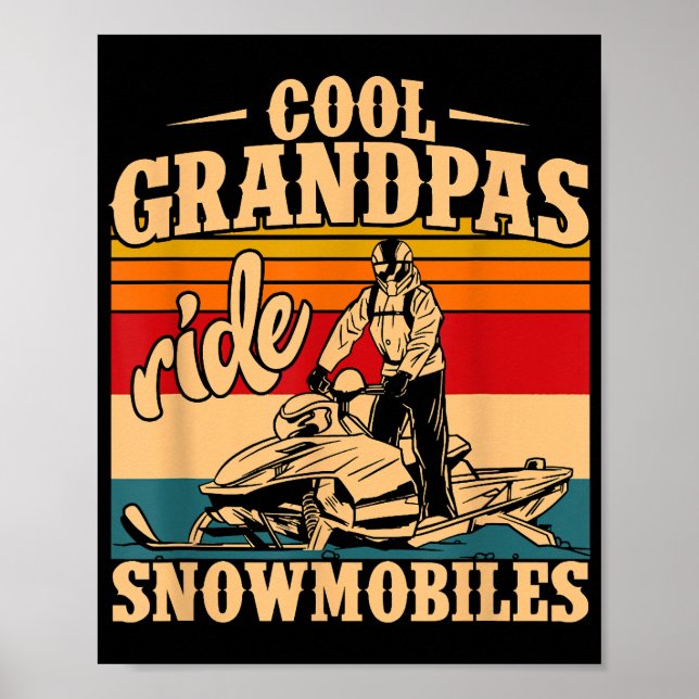 Coola Grandpas rides SnowMobes Snowmobile Snowmob Poster (Framsidan)