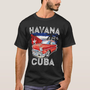 Coola Havana Cuba Classic Retro Vintage Muscle Car T Shirt