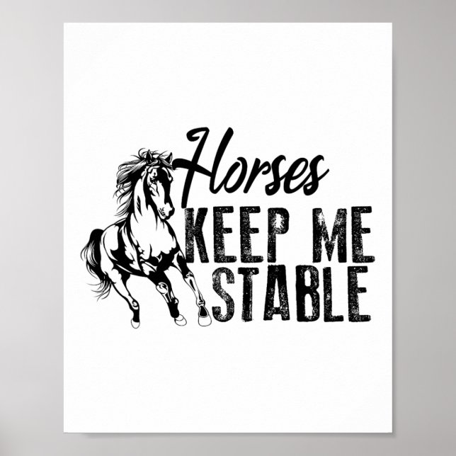 Coola Horses Behålla Me Stable Funny  Poster (Framsidan)
