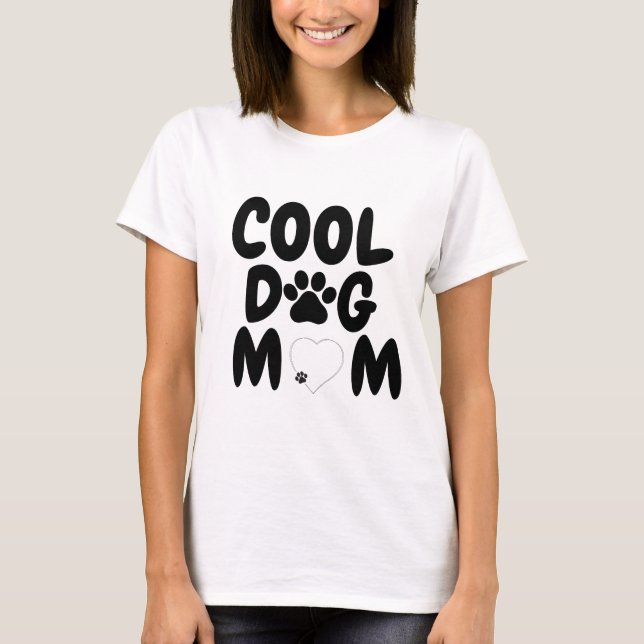 Coola Hund Mamma T Shirt (Framsida)