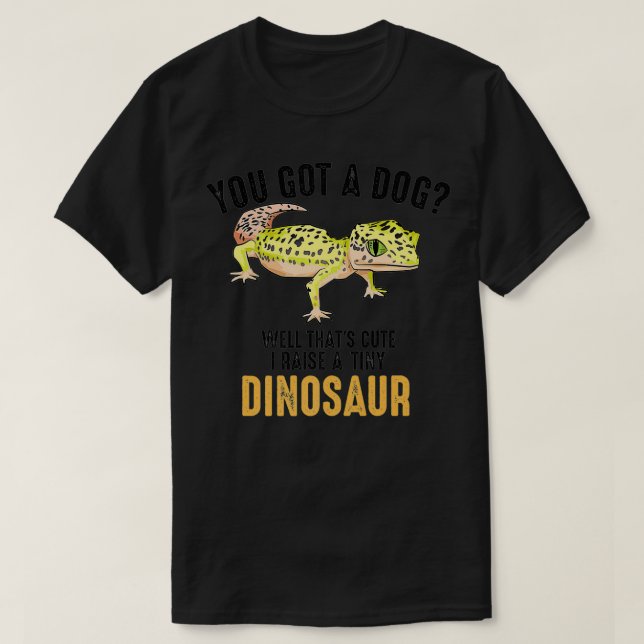 Coola I Raise Tiny Dinosaur Funny Leopard Gecko Pe T Shirt (Design framsida)