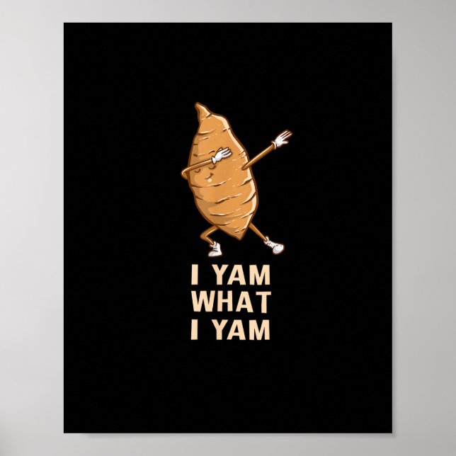 Coola I Yam What I Yam - Funny Dabbing Fläkt Dance Poster (Framsidan)