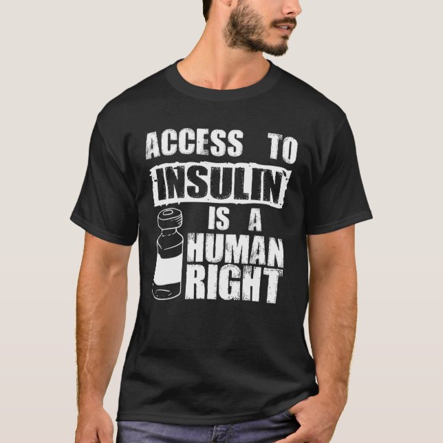 Coola Insulin är en human Höger | Funny diabetessö T Shirt (Framsida)