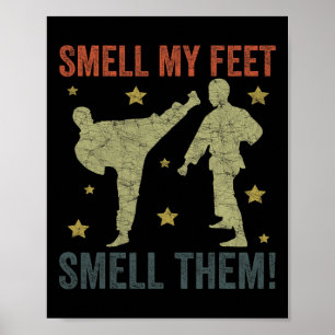Coola Karate for Boys Girls Funny Smell My Feet Ka Poster