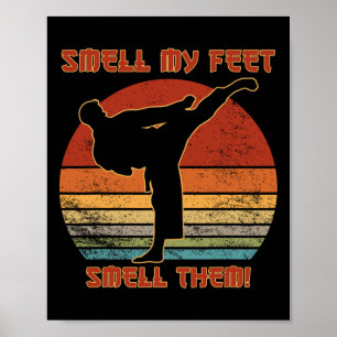 Coola Karate-gåvor till Boys Girls Funny Smell My Poster
