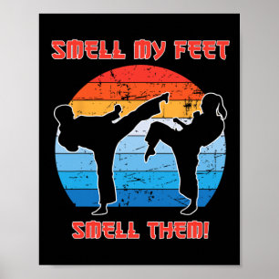 Coola Karate-gåvor till Boys Girls Funny Smell My Poster
