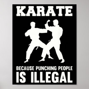 Coola Karate Martial Arts Karate för att Slå mig Poster