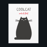 Coola Katt och all den Roligten citattecken Vykort<br><div class="desc">En roligt citerar med typografi Coola Cat och allt detta i en blandning av svart och röd ovanför en förenklad svart kattillustration.</div>