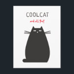 Coola Katt och all den Roligten citattecken Vykort<br><div class="desc">En roligt citerar med typografi Coola Cat och allt detta i en blandning av svart och röd ovanför en förenklad svart kattillustration.</div>